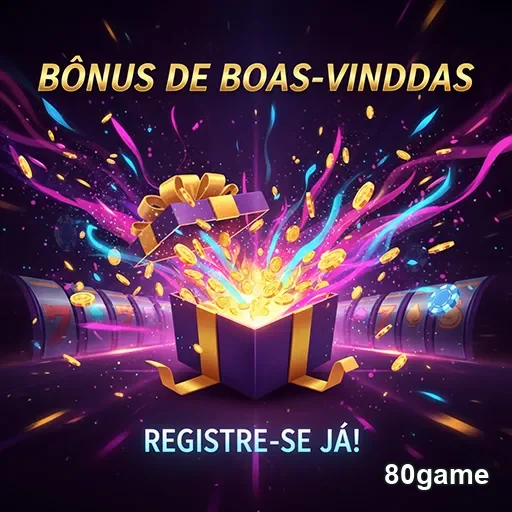 Imagem promocional do bônus de boas-vindas do site 80game para novos jogadores.
